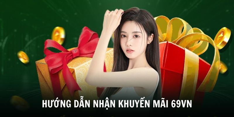 Khuyến mãi 69VN hoàn cược cao nhất lên đến 1,3%